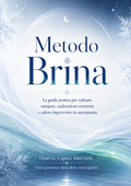 Metodo Brina — La guida pratica per vampate e menopausa